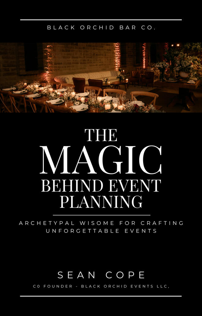 The Magic Behind Event Planning — Sean Cope Book cover for “The Magic Behind Event Planning” by Sean Cope, blending luxury event planning strategies with Tarot archetypes. Event planning guide, Austin event design, private event strategy book.